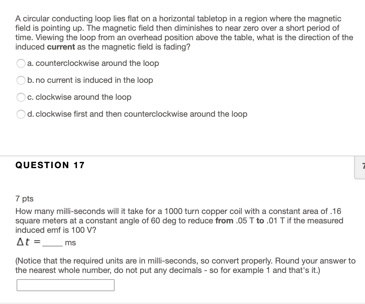 Solved A circular conducting loop lies flat on a horizontal | Chegg.com