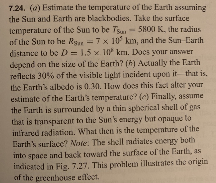 Solved 7.24. (a) Estimate the temperature of the Earth | Chegg.com