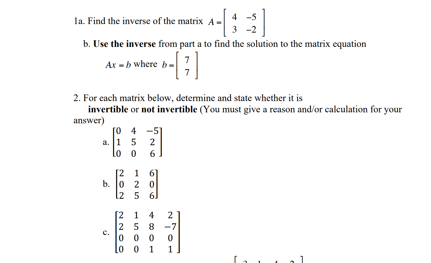 Solved 1a. Find The Inverse Of The Matrix A B. Use The | Chegg.com