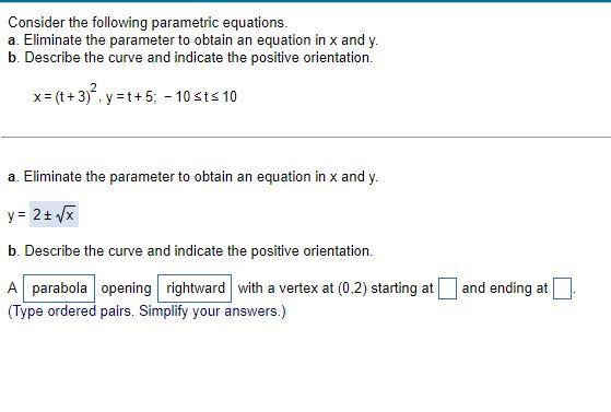 Solved Consider The Following Parametric Equations. A. | Chegg.com