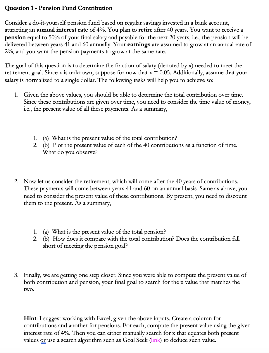 Solved Question 1 - Pension Fund Contribution Consider a | Chegg.com