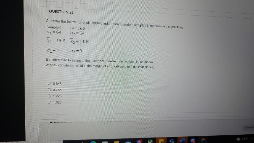 Solved QUESTION 22 Consider the following results for two | Chegg.com