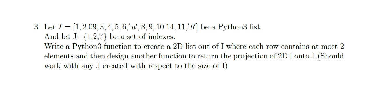 Solved 3 Let I 1 2 09 3 4 5 6 A 8 9 10 14 11