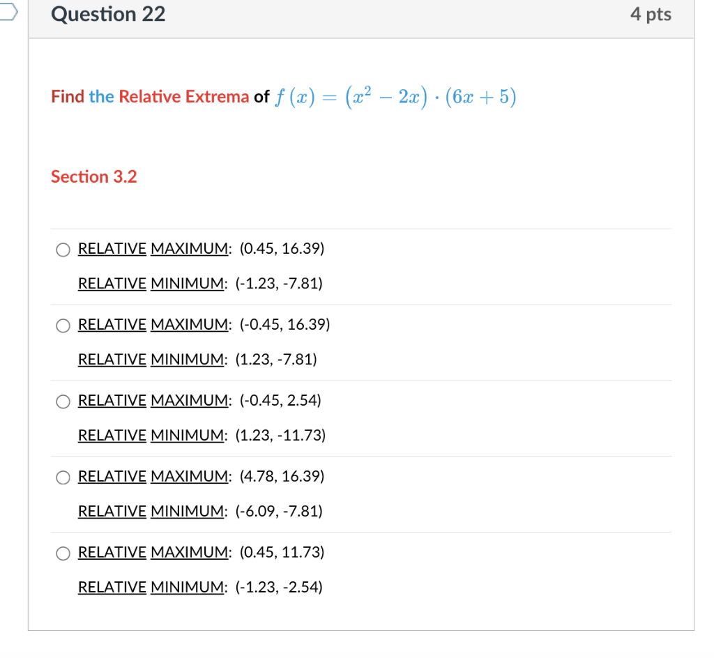 Solved D The Relative Extrema Of F X X2−2x ⋅ 6x 5