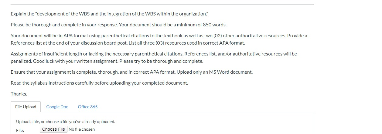 Explain the development of the WBS and the | Chegg.com