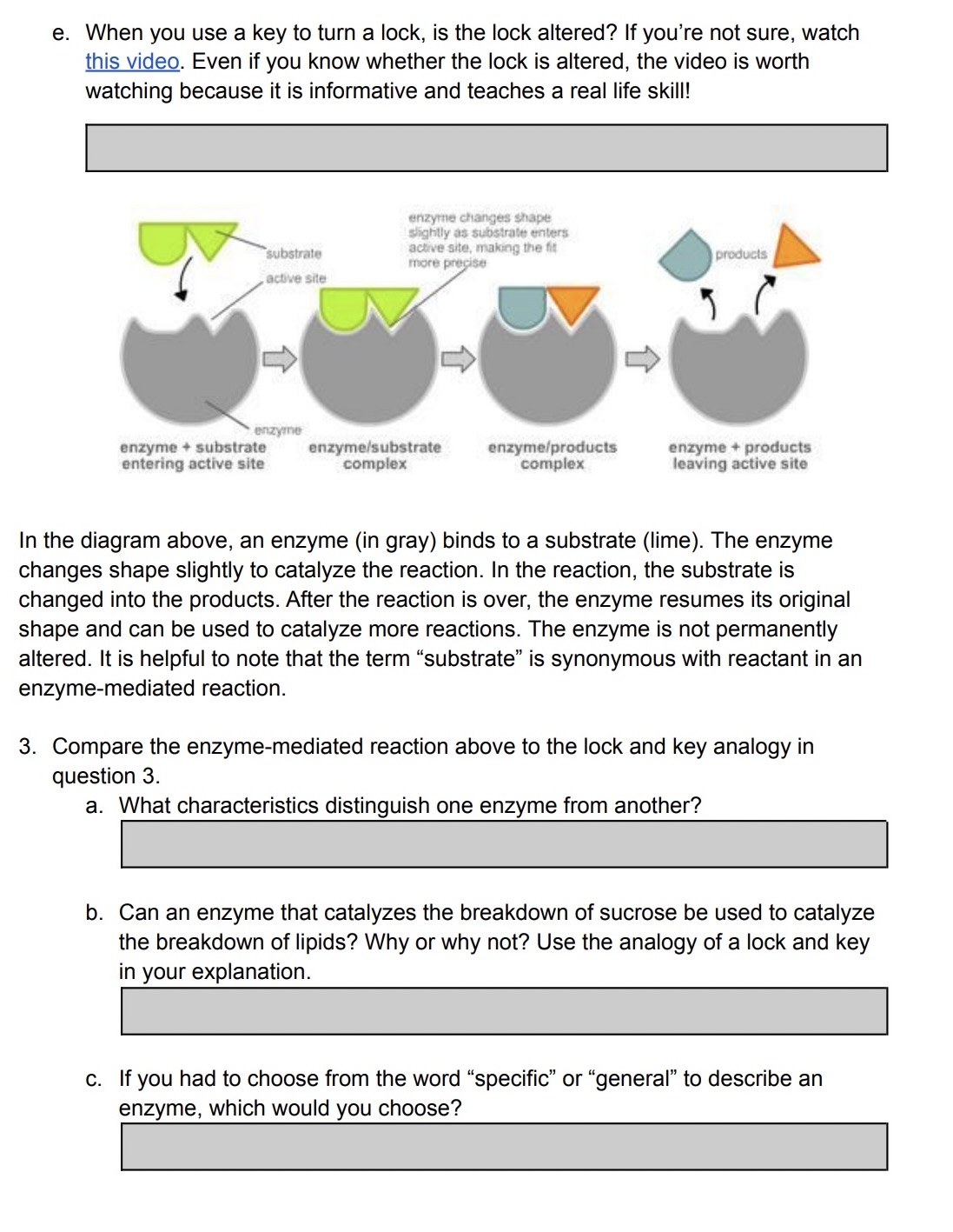 e. When you use a key to turn a lock, is the lock