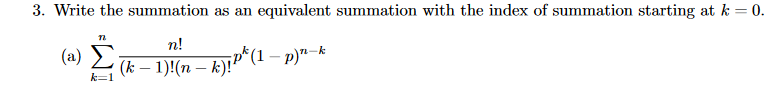 Solved 3. Write the summation as an equivalent summation | Chegg.com