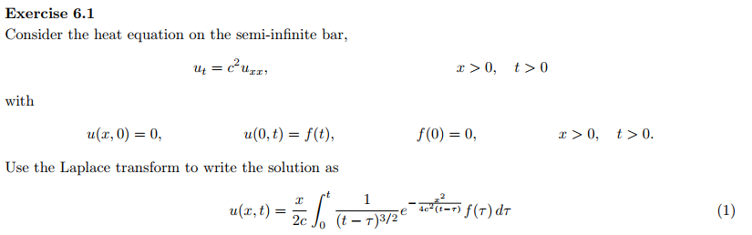 Solved Exercise 6.1 Consider the heat equation on the | Chegg.com