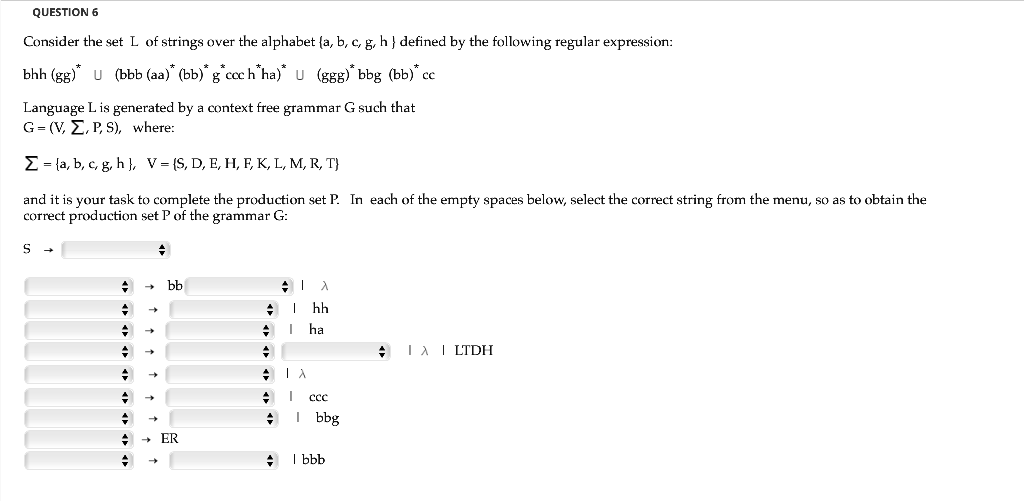 Question 6 Consider The Set L Of Strings Over The Chegg Com