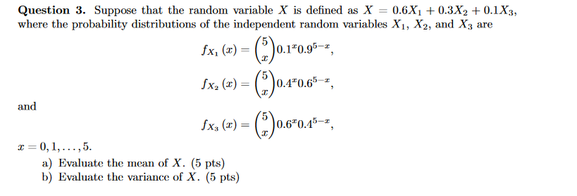 Solved Question 3. Suppose that the random variable X is | Chegg.com