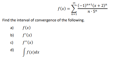 Solved 00 N 1 1 N 1 X 2 F X N 51 Find The Interv Chegg Com