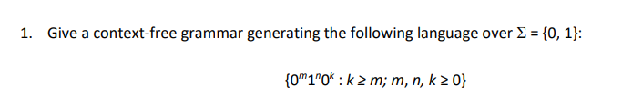 Solved 1. Give a context-free grammar generating the | Chegg.com