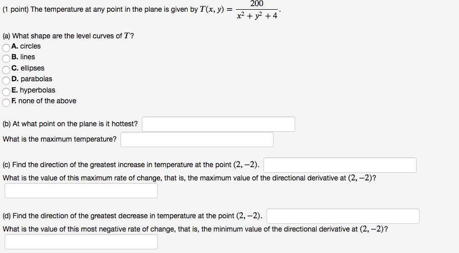 Solved (1 point) The temperature at any point in the plane | Chegg.com