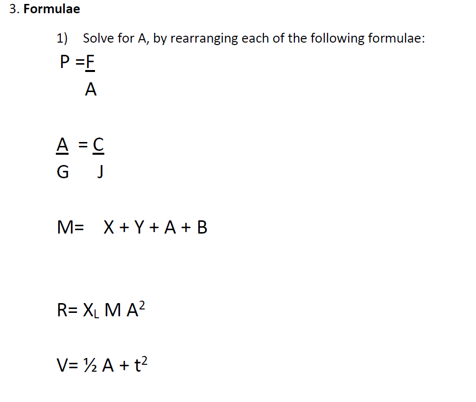 Solved 1) Solve For A, By Rearranging Each Of The Following | Chegg.com