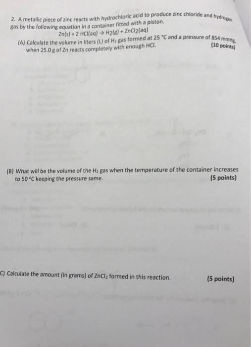 Solved A metallic piece of zinc reacts with hydrochloric