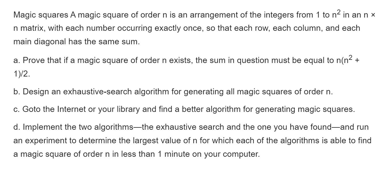 Solved Magic squares A magic square of order n is an | Chegg.com