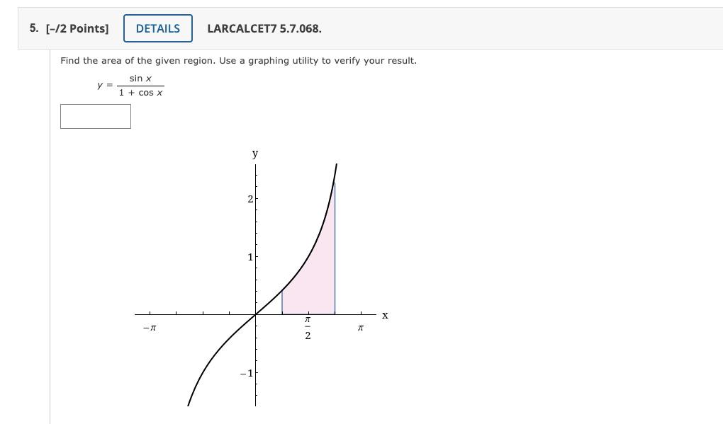 Solved 5. (-12 points) DETAILS LARCALCET7 5.7.068. Find the | Chegg.com