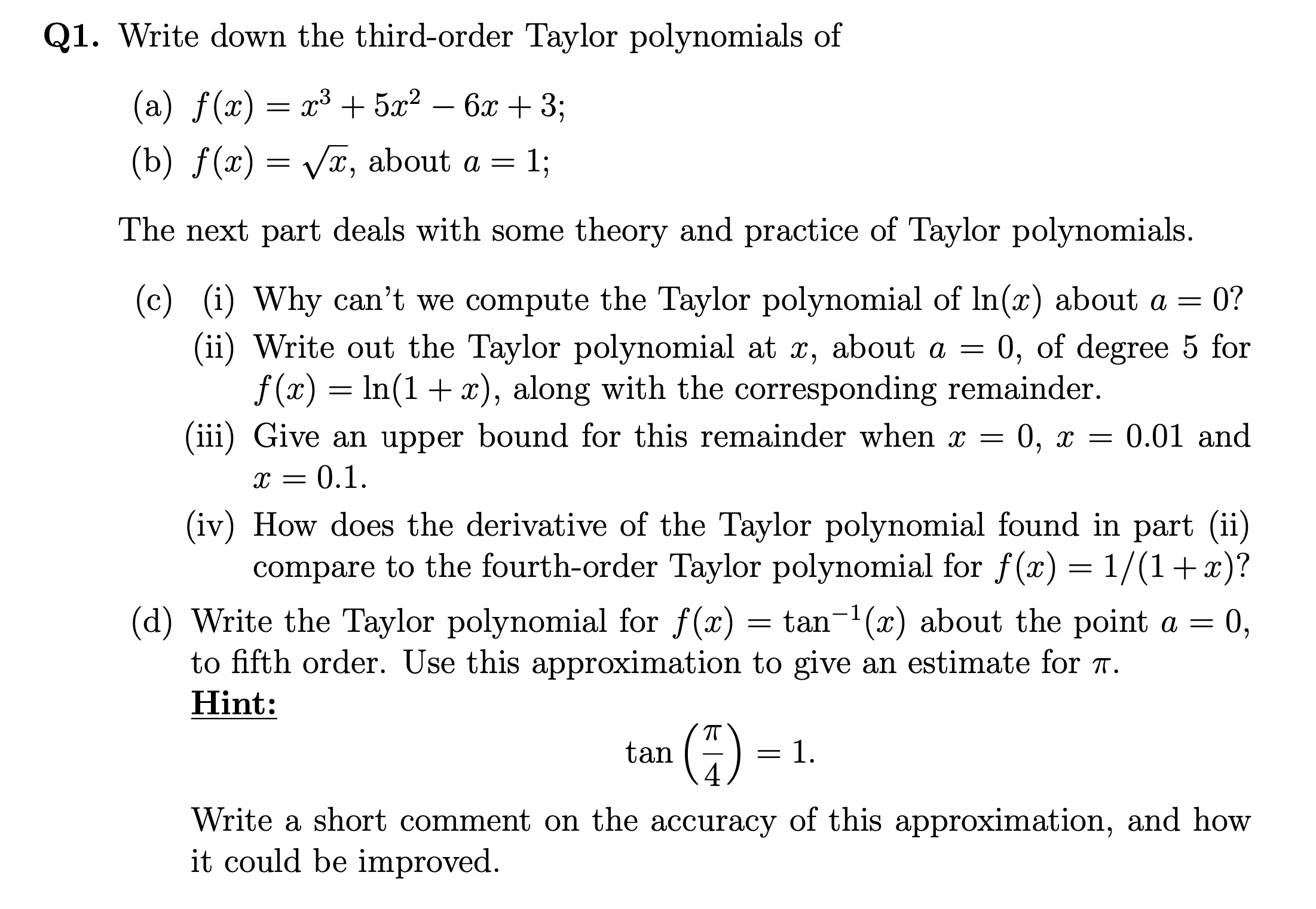 Solved 1. Write down the third-order Taylor polynomials of | Chegg.com