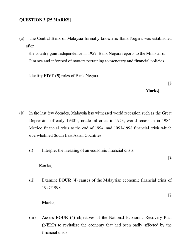 Solved QUESTION 3 (25 MARKS] (a) The Central Bank of  Chegg.com