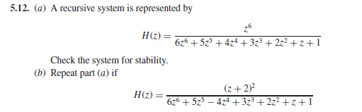 Solved 5.12. (a) A recursive system is represented by 26 | Chegg.com