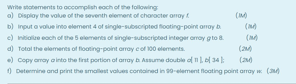 Solved (IM) Write statements to accomplish each of the | Chegg.com
