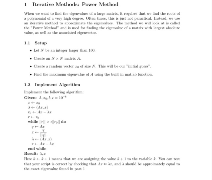 1 Iterative Methods: Power Method When we want to | Chegg.com