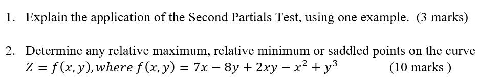 Solved 1. Explain the application of the Second Partials | Chegg.com