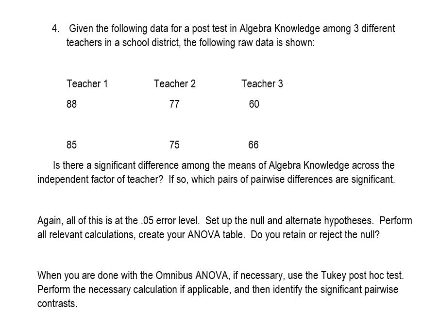 Solved 4. Given the following data for a post test in | Chegg.com