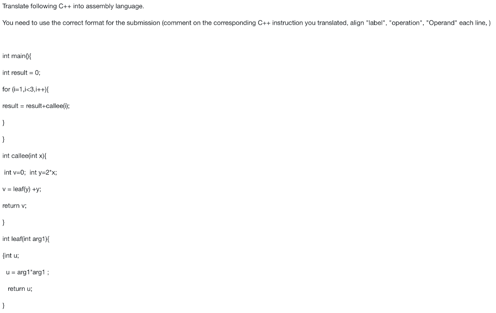 Solved Translate following C++ into assembly language. You | Chegg.com