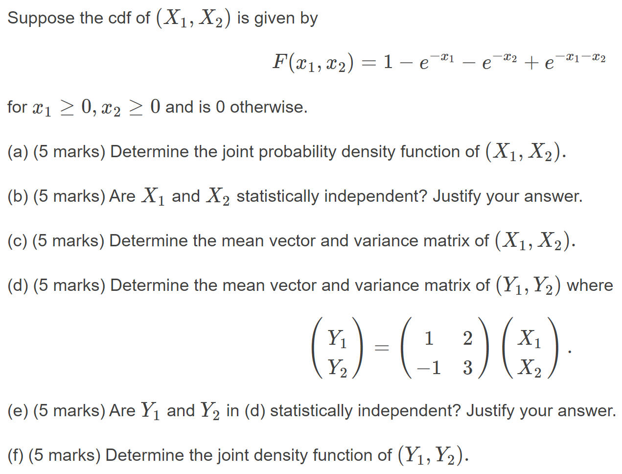 Solved Suppose The Cdf Of X1 X2 Is Given By 21 X2 E Chegg Com