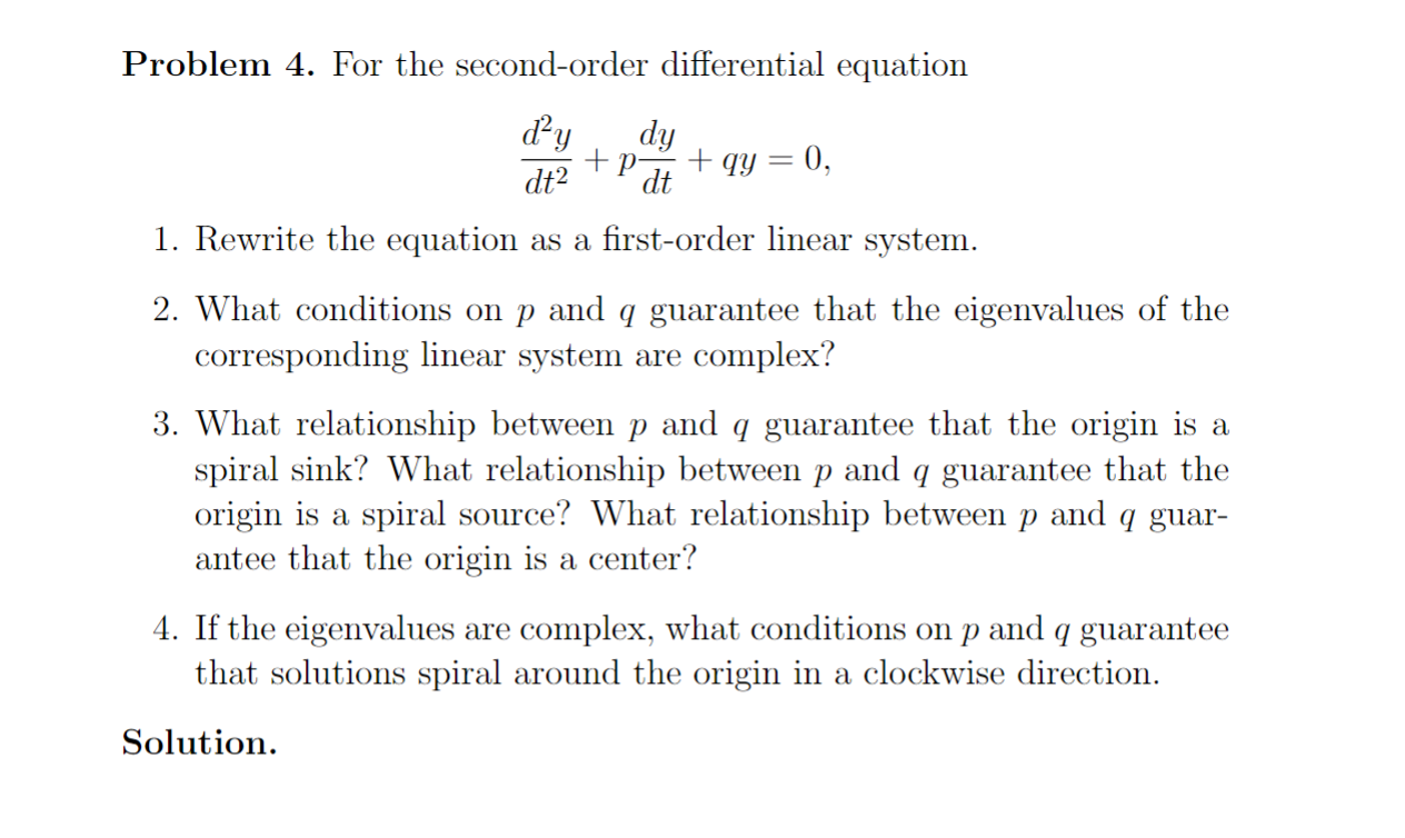 Solved Problem 4. For the second-order differential equation | Chegg.com