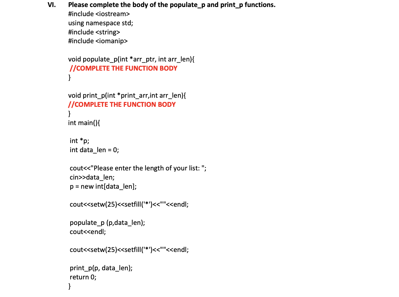 Solved VI. Please complete the body of the populate_p and | Chegg.com