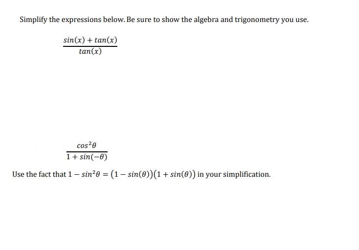 Solved Simplify the expressions below. Be sure to show the | Chegg.com