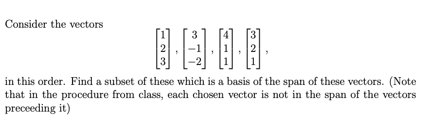 Solved Consider the vectors | Chegg.com