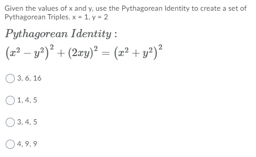 Solved Given The Values Of X And Y Use The Pythagorean Chegg Com