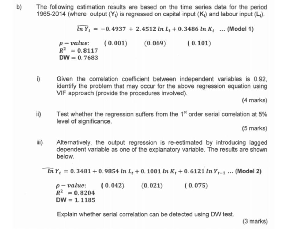 Solved B) The Following Estimation Results Are Based On The | Chegg.com