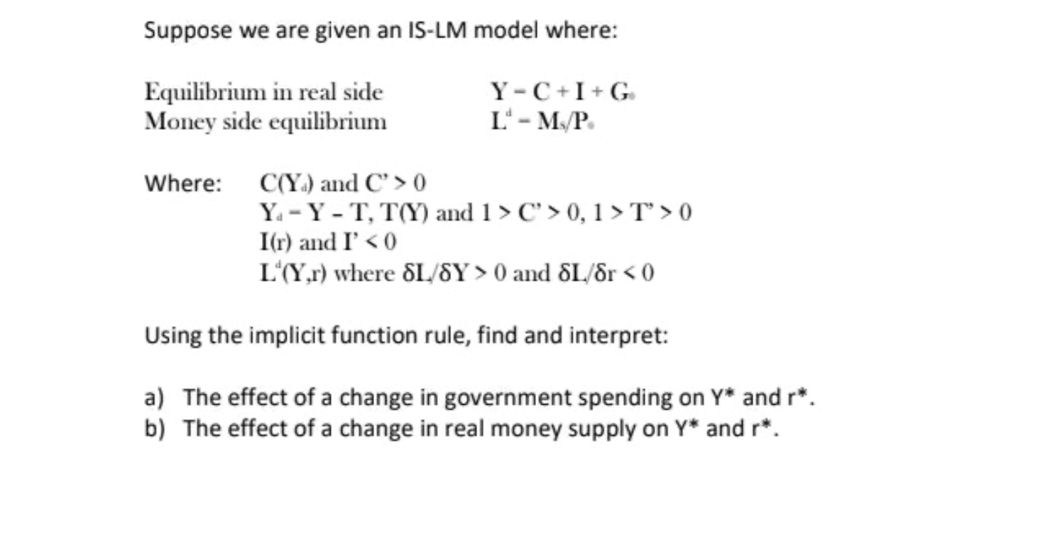 Solved Suppose We Are Given An IS-LM Model Where: | Chegg.com