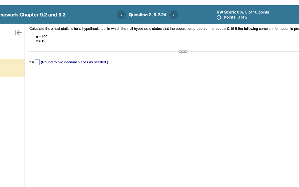 Solved Calculate the z-test statistic for a hypothesis test | Chegg.com