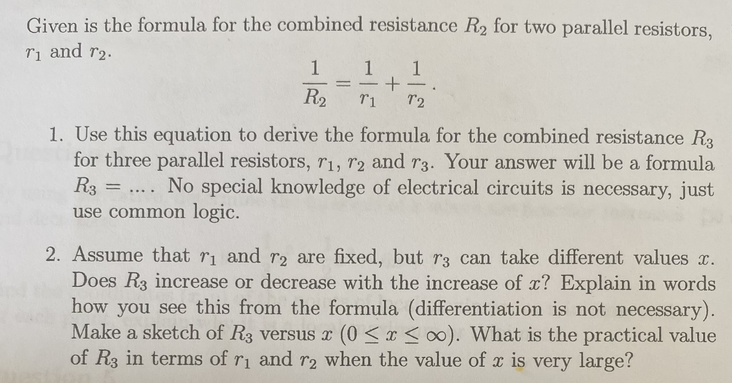 Solved Given is the formula for the combined resistance R2 | Chegg.com