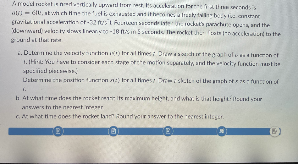 Solved A model rocket is fired vertically upward from rest.
