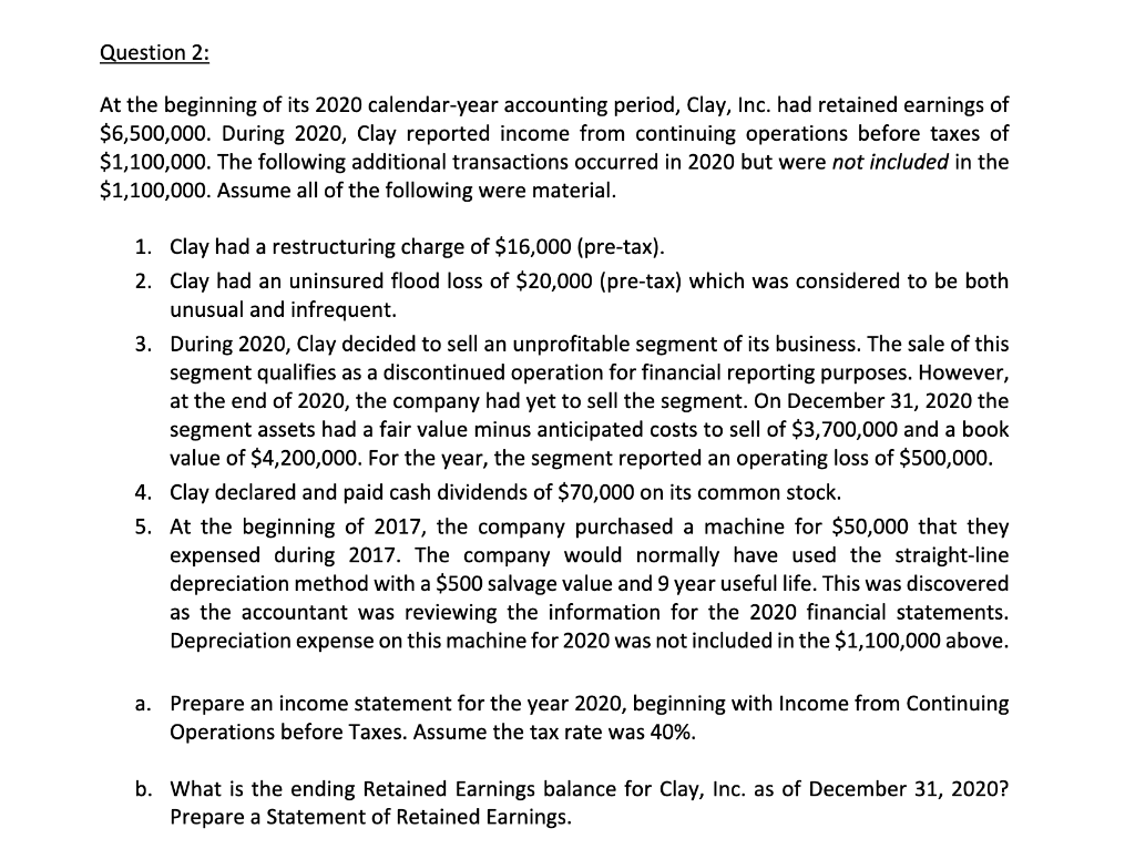 Solved Question 2: At the beginning of its 2020 | Chegg.com