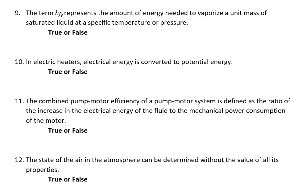 Solved 9. The term hfg represents the amount of energy