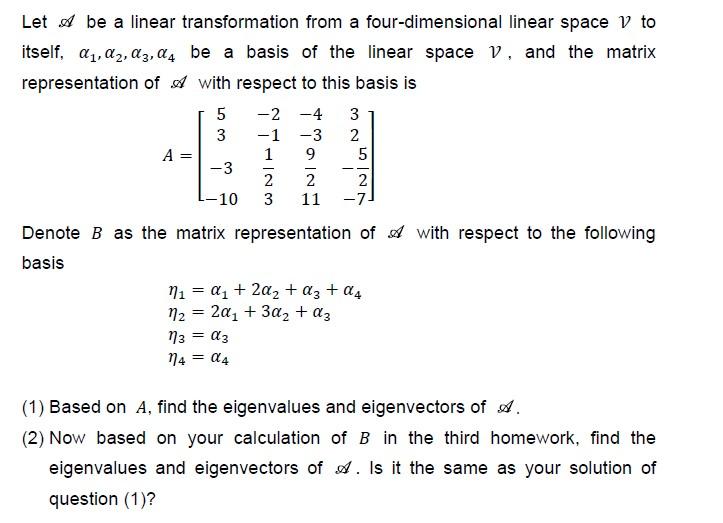 Solved Let A Be A Linear Transformation From A | Chegg.com