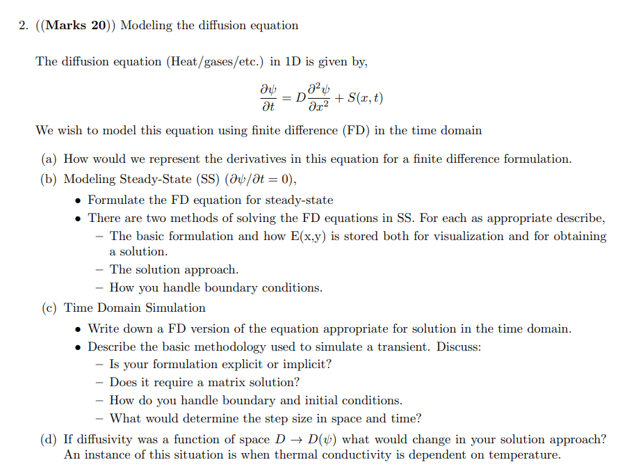 Solved 2. ((Marks 20)) Modeling the diffusion equation The | Chegg.com
