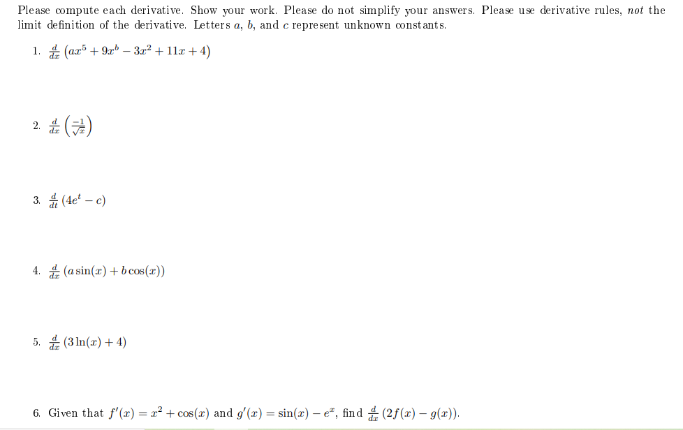 Solved Please compute each derivative. Show your work. | Chegg.com