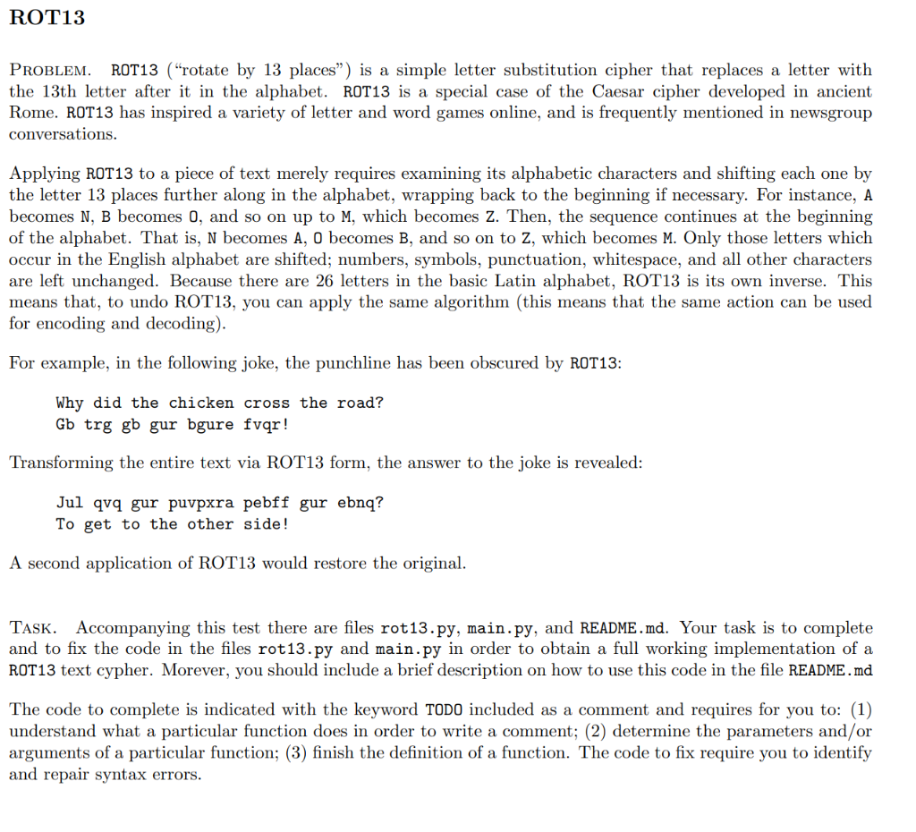 [Solved]: PROBLEM. ROT13 ("rotate By 13 Places") I