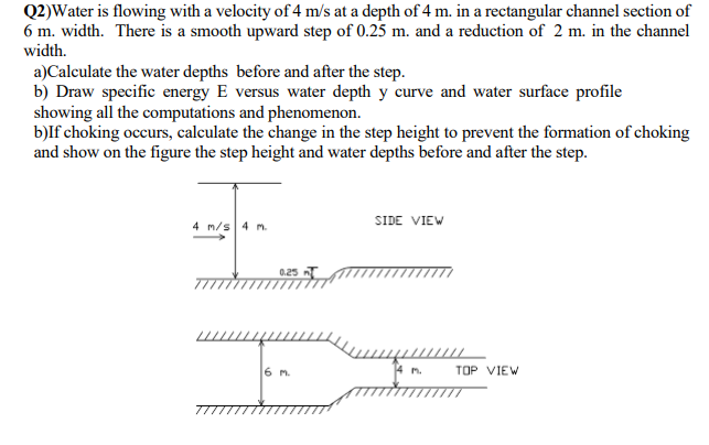 Solved Q2)Water is flowing with a velocity of 4 m/s at a | Chegg.com