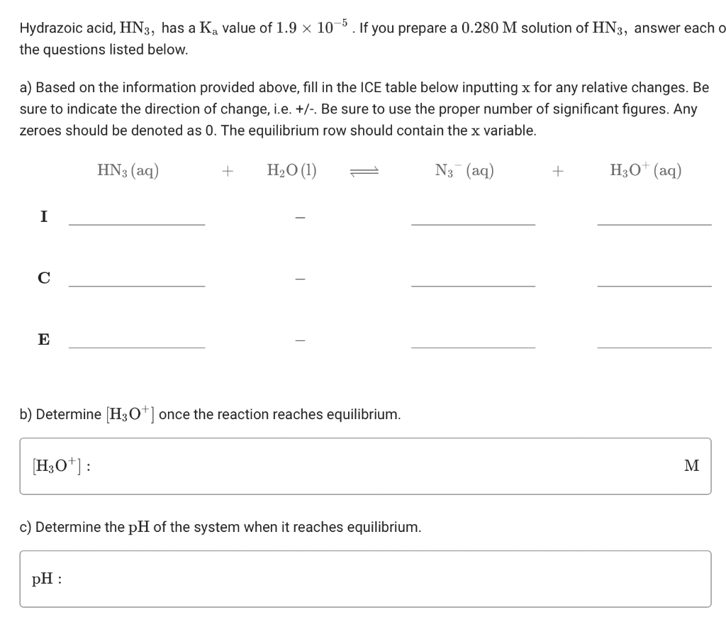 Solved Hydrazoic acid, HN3, has a Ka value of 1.9×10−5. If | Chegg.com