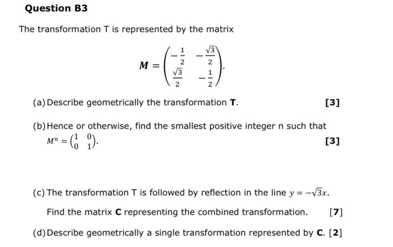 Solved Question B3 The transformation T is represented by | Chegg.com