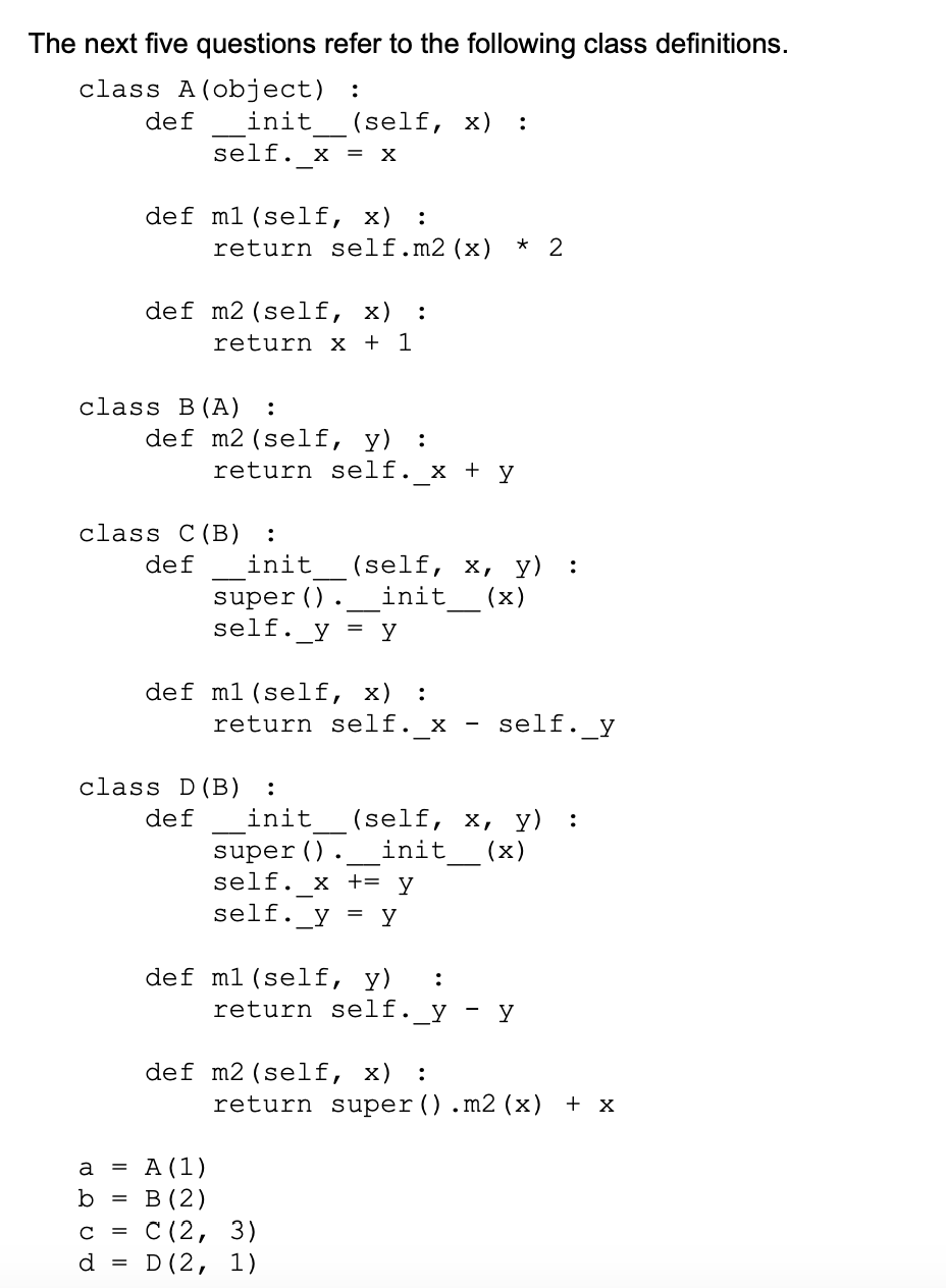 the-next-five-questions-refer-to-the-following-class-definitions-class-a-object-def-init